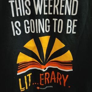 This weekend is going to be lit-erary shirt